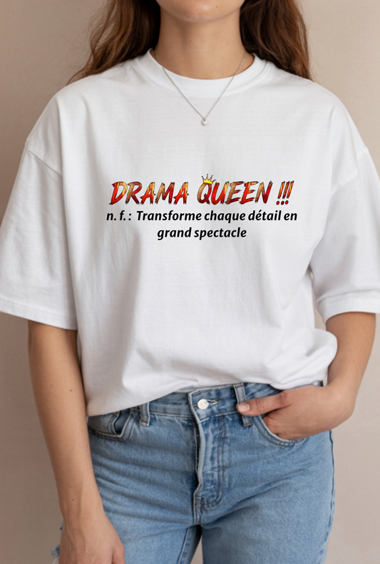 T-shirt « drama queen » coupe oversize créé par Céline Studio Création