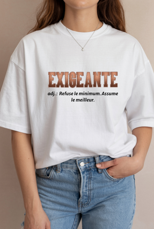 T-shirt « Exigeante » coupe oversize créé par Céline Studio Création