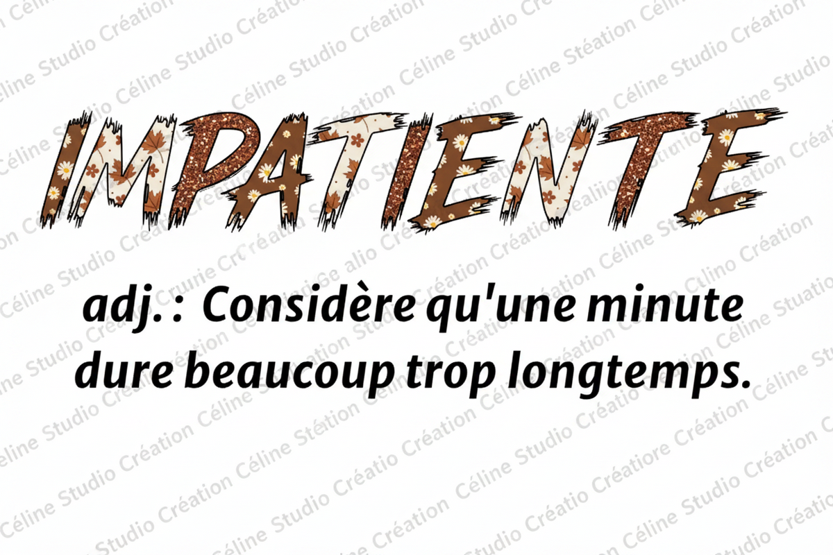 Détail du design Impatiente sur T-shirt
